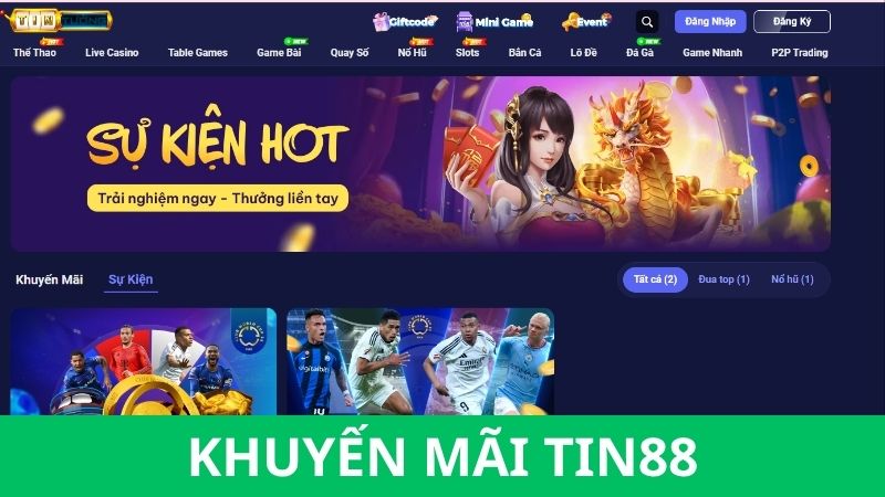 Đánh giá Tin88 - Các khuyến mãi tại nhà cái