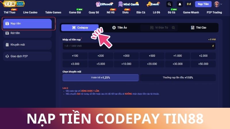 Hướng dẫn nạp tiền Tin88 bằng codepay - chuyển khoản