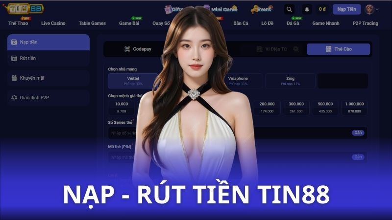 Hướng dẫn nạp tiền Tin88 - rút tiền trong 3 phút