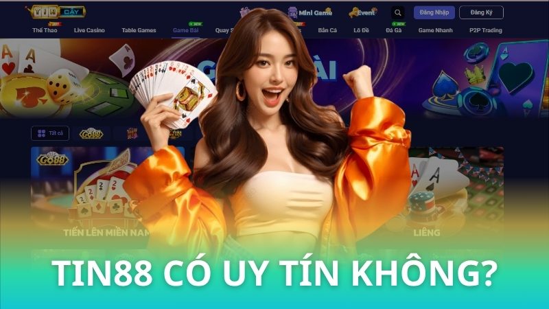 Tin88 có uy tín không? Cẩn trọng khi lựa chọn